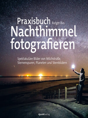 cover image of Praxisbuch Nachthimmel fotografieren